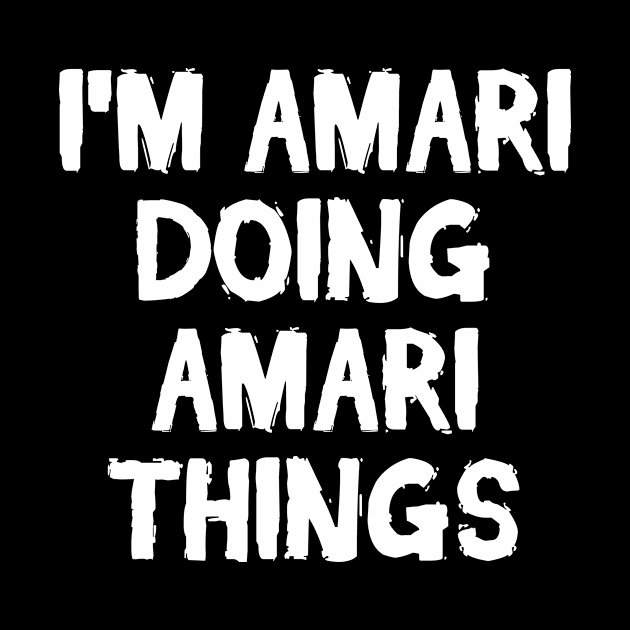 I'm Amari doing Amari things by hoopoe