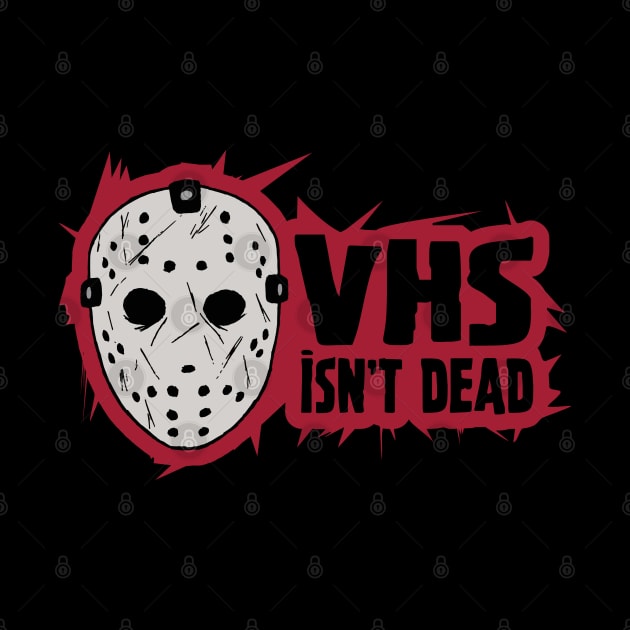 Vhs isn't DEAD by vhsisntdead