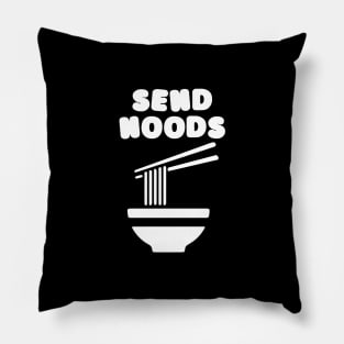 Send Noods Funny Foodie Shirt Pillow