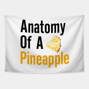 Anatomy of a Pineapple Tapestry