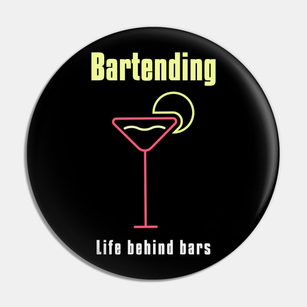 Bartending Life Behind Bars - Funny Bartender Gift Pin by stokedstore