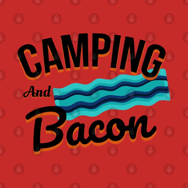 camping and bacon by Lin Watchorn 