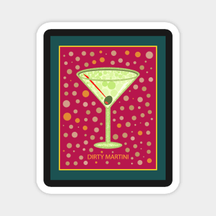 Dirty Martini | Cocktail | Pop Art Magnet