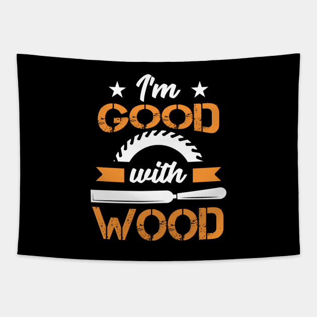 Woodworker Carpenter Lumberjack Tapestry by FamiLane