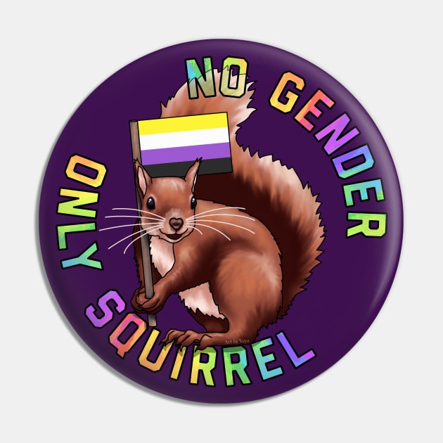 No Gender. Only Squirrel Pin by Art by Veya