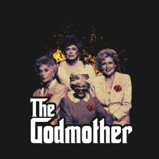 The Godmother Legend T-Shirt