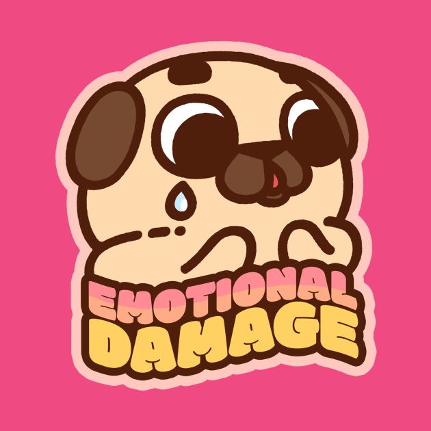 Emotional Damage Puglie by Puglie Pug 