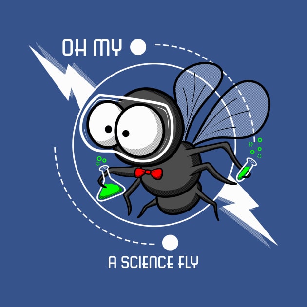 Oh My A Science Fly by MissyCorey