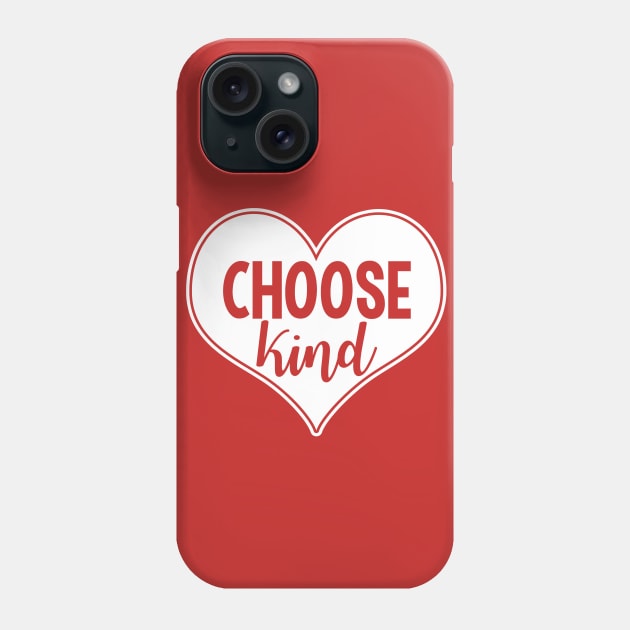 Choose Kind Wonder Phone Case by fishbiscuit