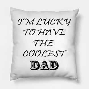 Coolest Dad Pillow