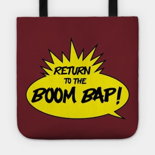 Return to the Boom Bap Tote