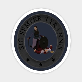 Sic Semper Tyrannis Magnet