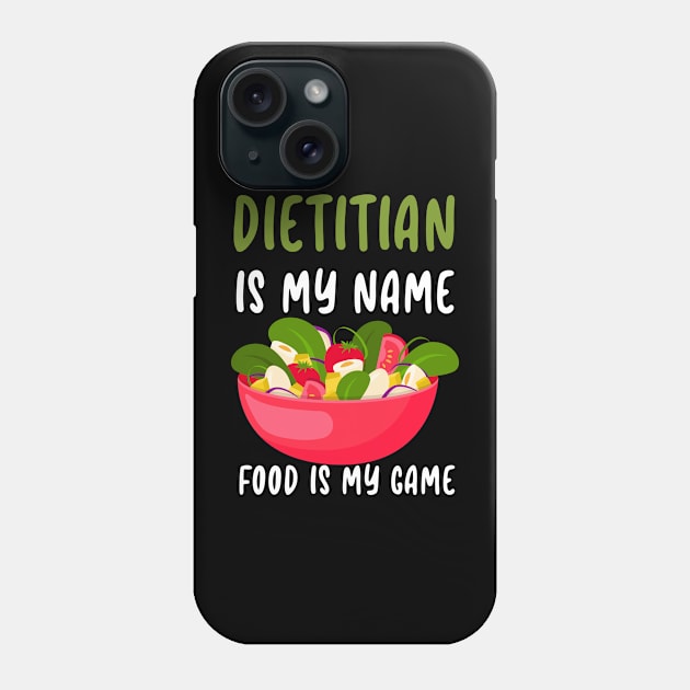 Dietitian Fun Phone Case by Trendsdk