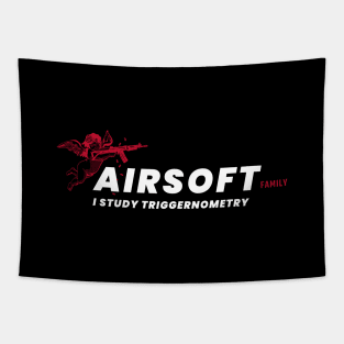 Airsoft Family - I Study Triggernometry Tapestry