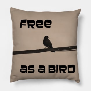 Free as a bird Pillow