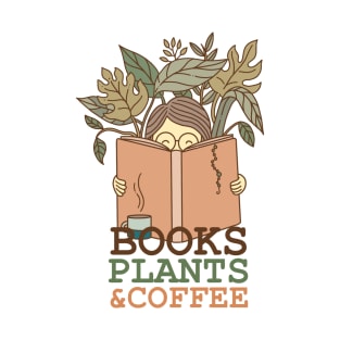 Books Plants and Coffee T-Shirt