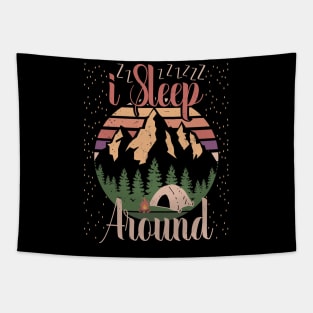 I Sleep Around Camping Tent Gift Tapestry