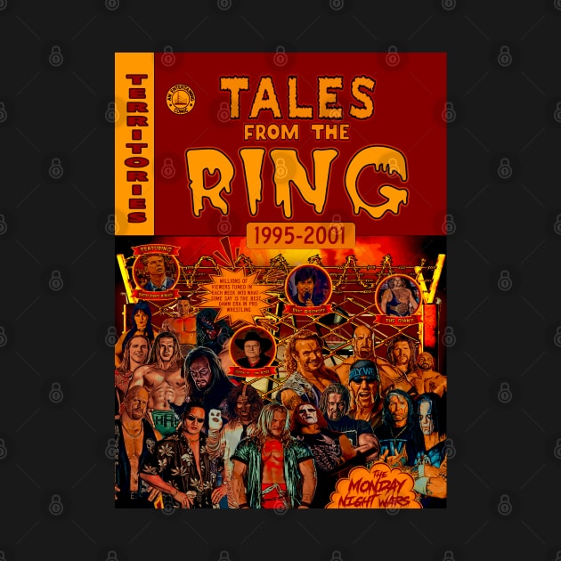 Tales From The Ring - The Monday Night Wars by The Dark Vestiary