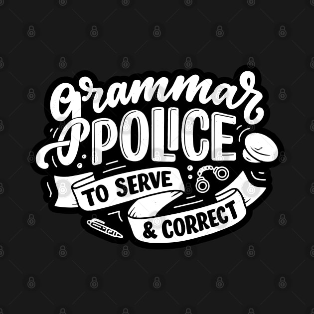 Grammar Police to Serve and Correct Funny English Teacher by markz66