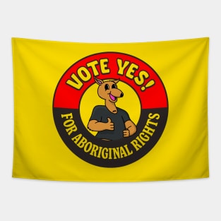 Vote Yes For Aboriginal Rights - Cute Kangaroo Tapestry