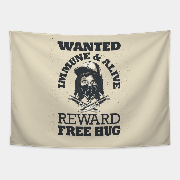 Wanted Social Distancing Free Hug Cool Streetgang Design Tapestry by peter2art