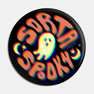 Sorta Spooky © 3D Pin