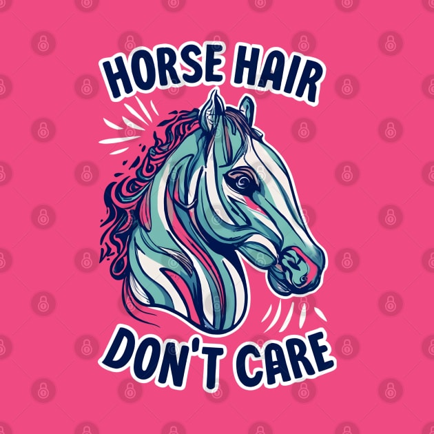 Horse hair don't care by NomiCrafts