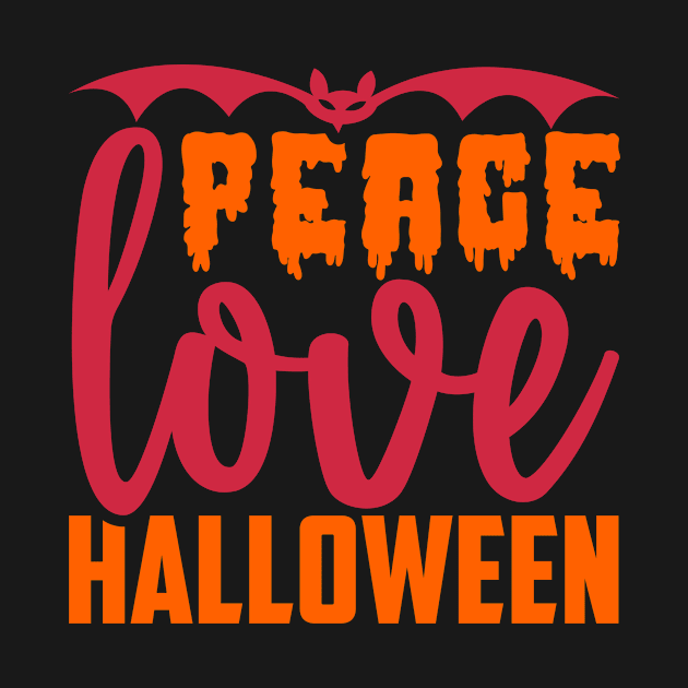 Peace love Halloween by teestore_24