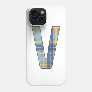 Monogram Letter V, Blue, Yellow and Grey Scottish Tartan Style Typography Design Phone Case