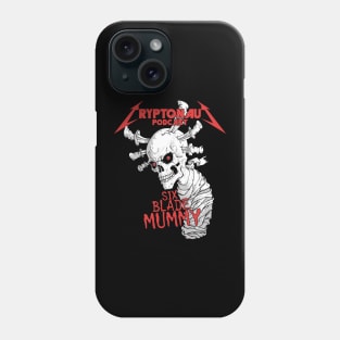 Six Blade Mummy - The Cryptonaut Podcast Phone Case