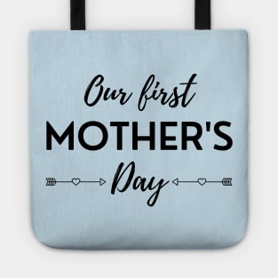 Our First Mother's Day Tote