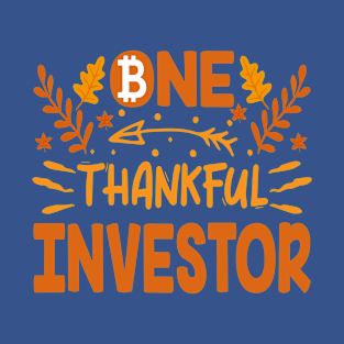 Thankful Bitcoin Investor T-Shirt