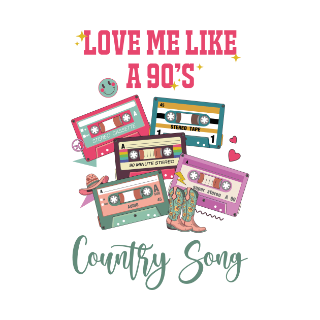 Love Me Like A 90's Country Music, Country Cowgirl, Western girl by ANAREL