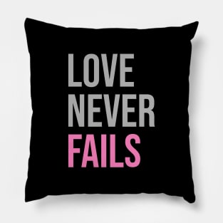 'Love Never Fails' Awesome Family Love Gift Pillow