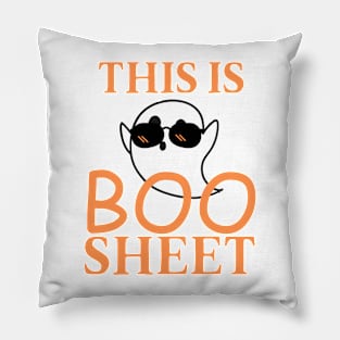 "This is boo sheet" funny cute ghost Pillow