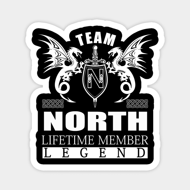 Team NORTH Lifetime Member Legend Magnet by MildaRuferps