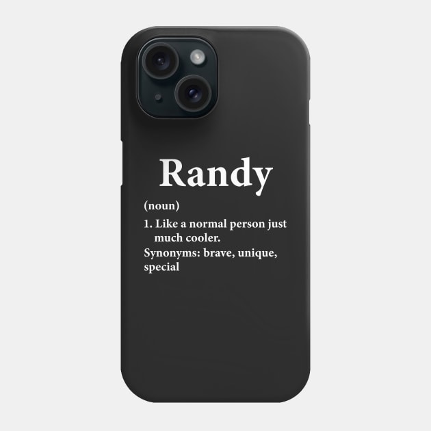 Randy Name Definition Funny Personalized Phone Case by HawaiPlus