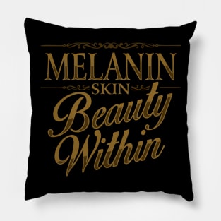 Melanin Skin Beauty Within Pillow