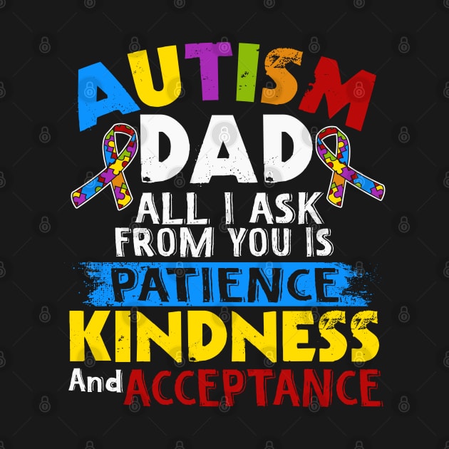 autism dad autism awareness by Jandjprints