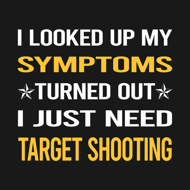 My Symptoms Target Shooting by symptomovertake