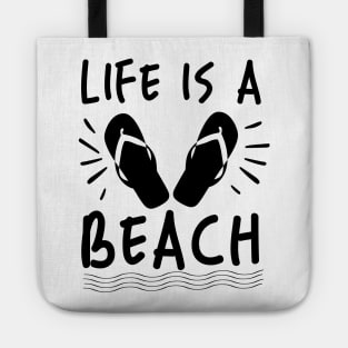 Life is a Beach Tote