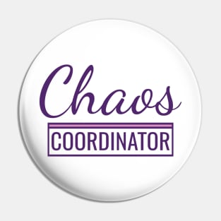 Chaos Coordinator Pin