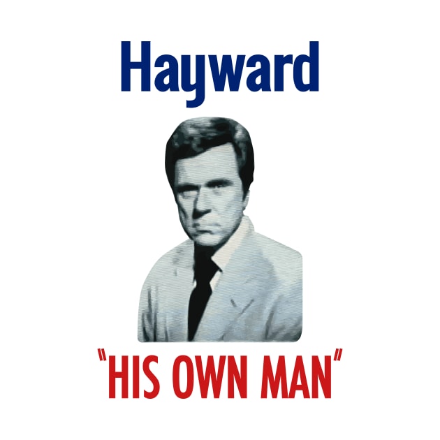 Columbo villain Nelson Hayward "His Own Man" campaign slogan by thecolumbophile