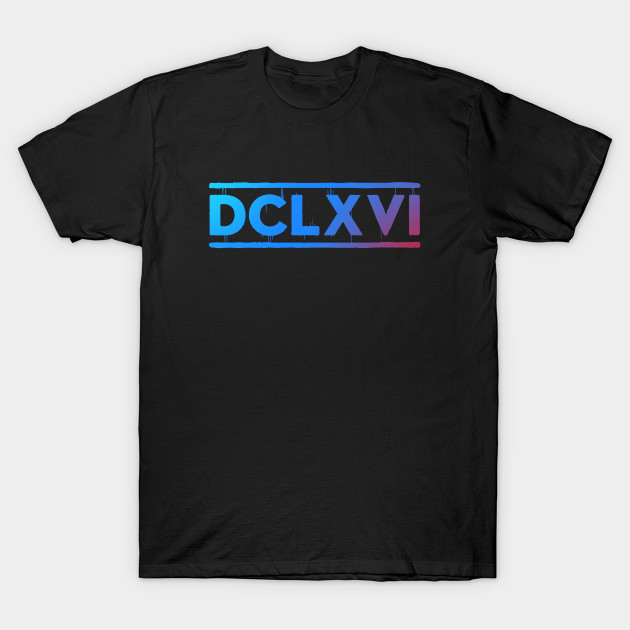 Dclxvi 666 T Shirt Teepublic