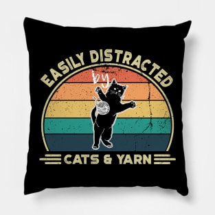 Easily Distracted by Cats and Yarn, Perfect Funny Cat lovers Gift Idea, Distressed Retro Vintage Pillow