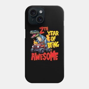 2nd Year of Being Awesome 2yr Birthday Truck Dinosaur Boy Girl 2 Years Old Phone Case