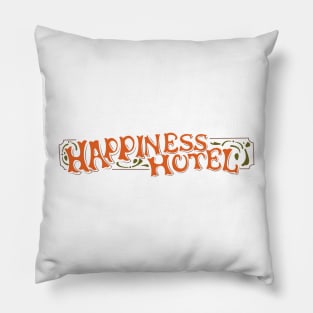 Happiness Hotel Pillow