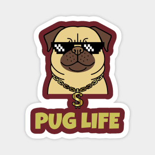 Pug Life Magnet