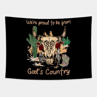 We're Proud To Be From God's Country Cactus Bull Head Flowers Tapestry