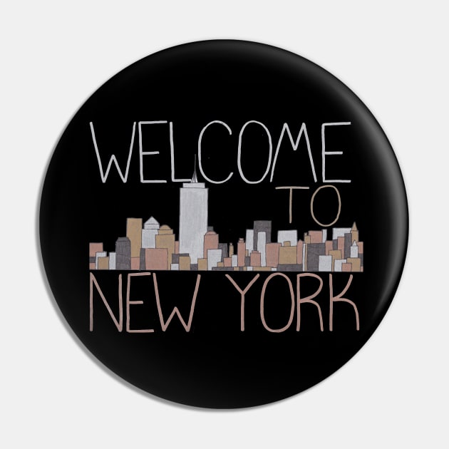 Welcome To New York Pin by calenbundalas